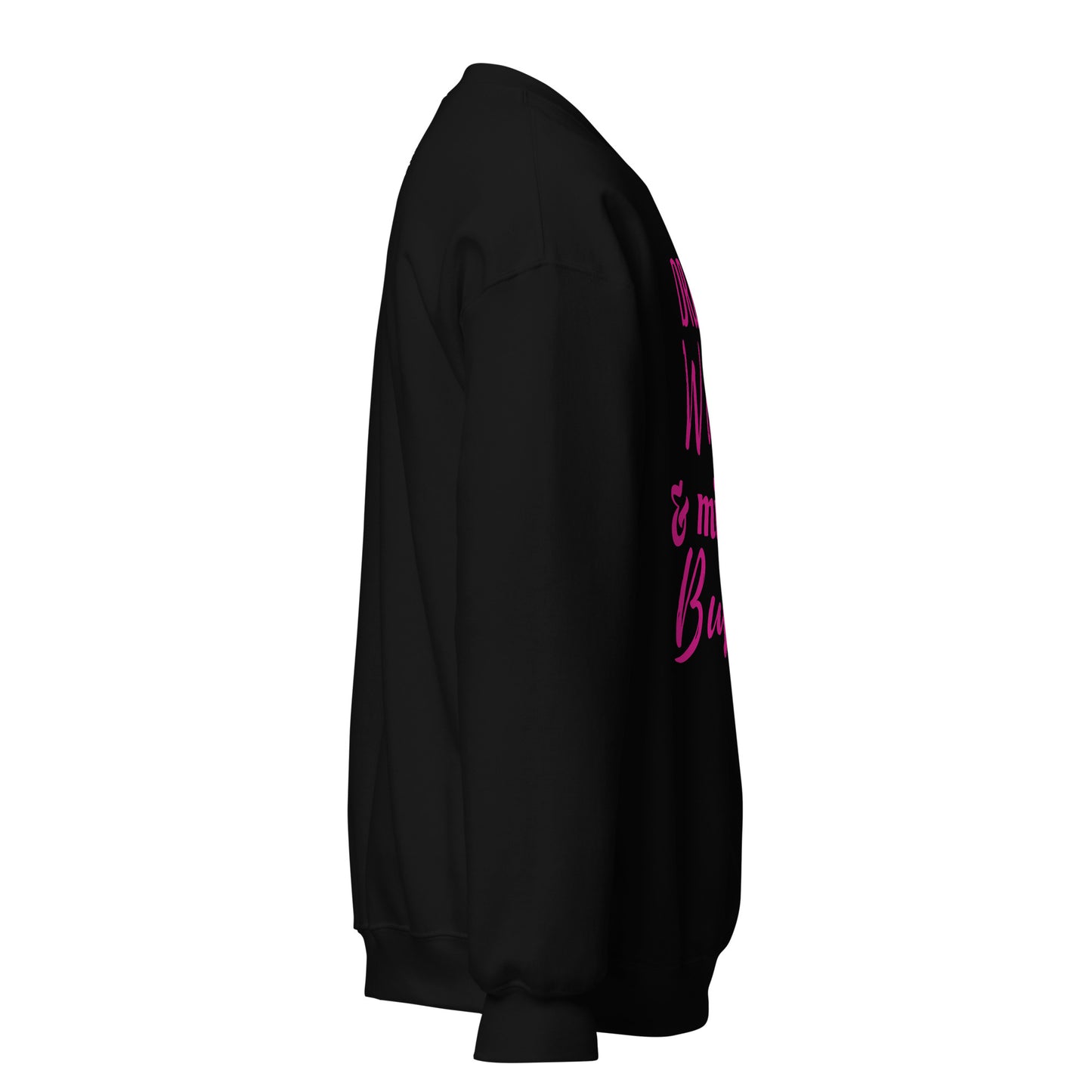 "Drink Water and Mind my Business" Women's Sweatshirt