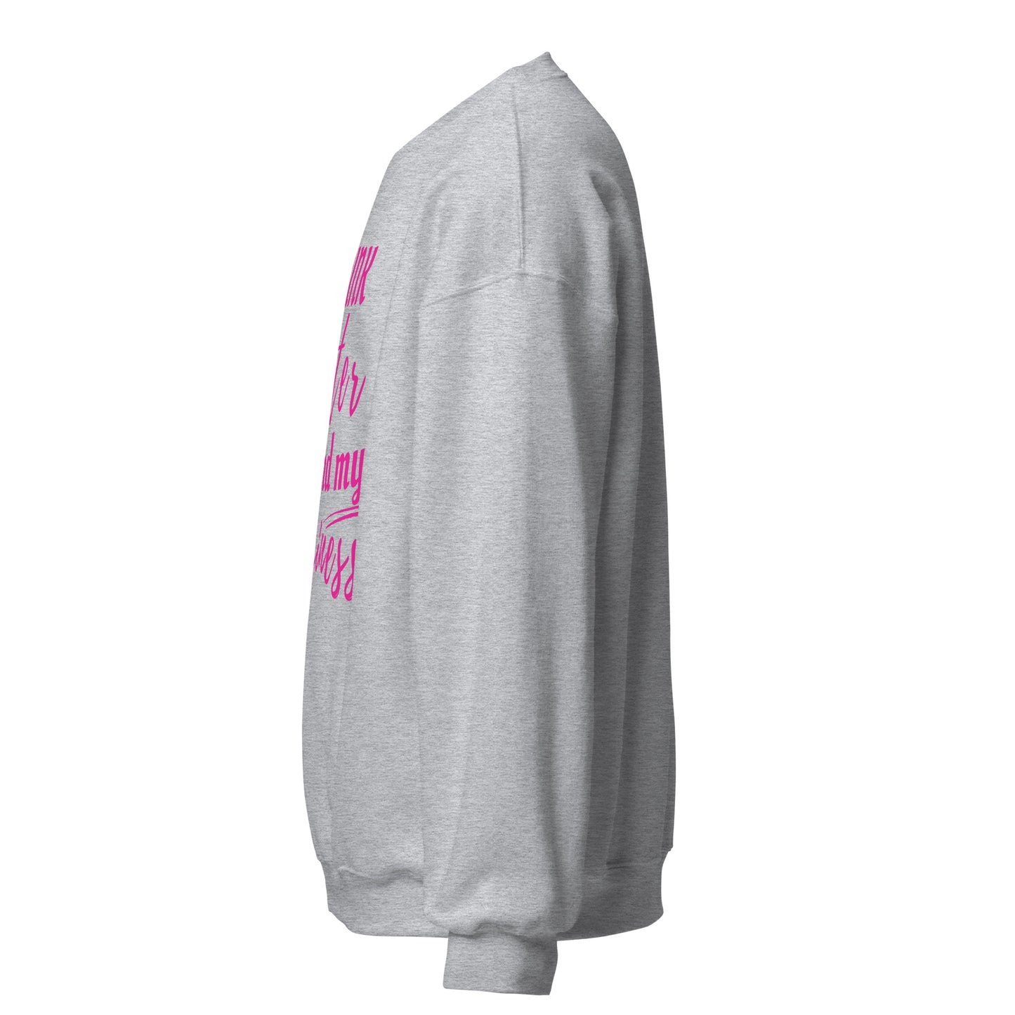 "Drink Water and Mind my Business" Women's Sweatshirt