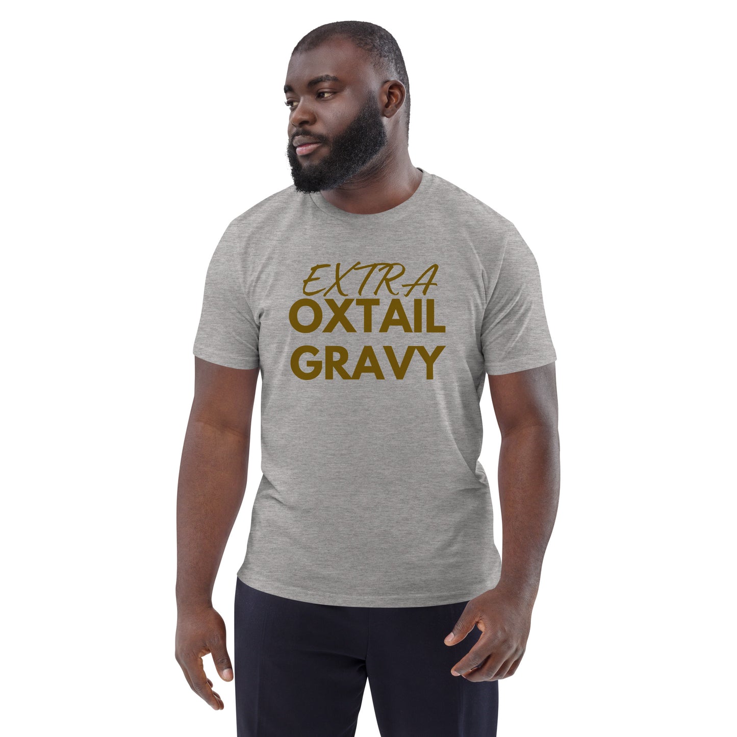 "Extra Oxtail Gravy" Men's T-Shirt