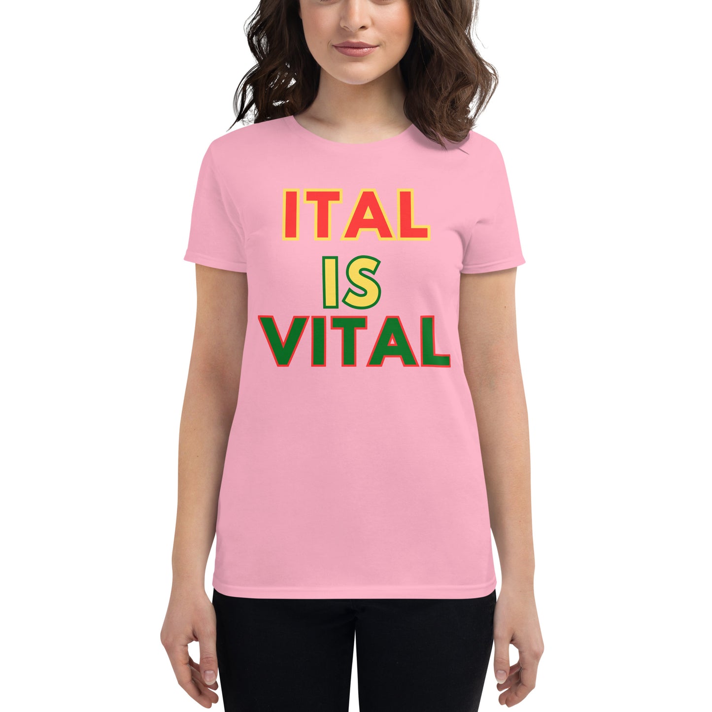 "Ital is Vital" Women's Short Sleeve T-shirt