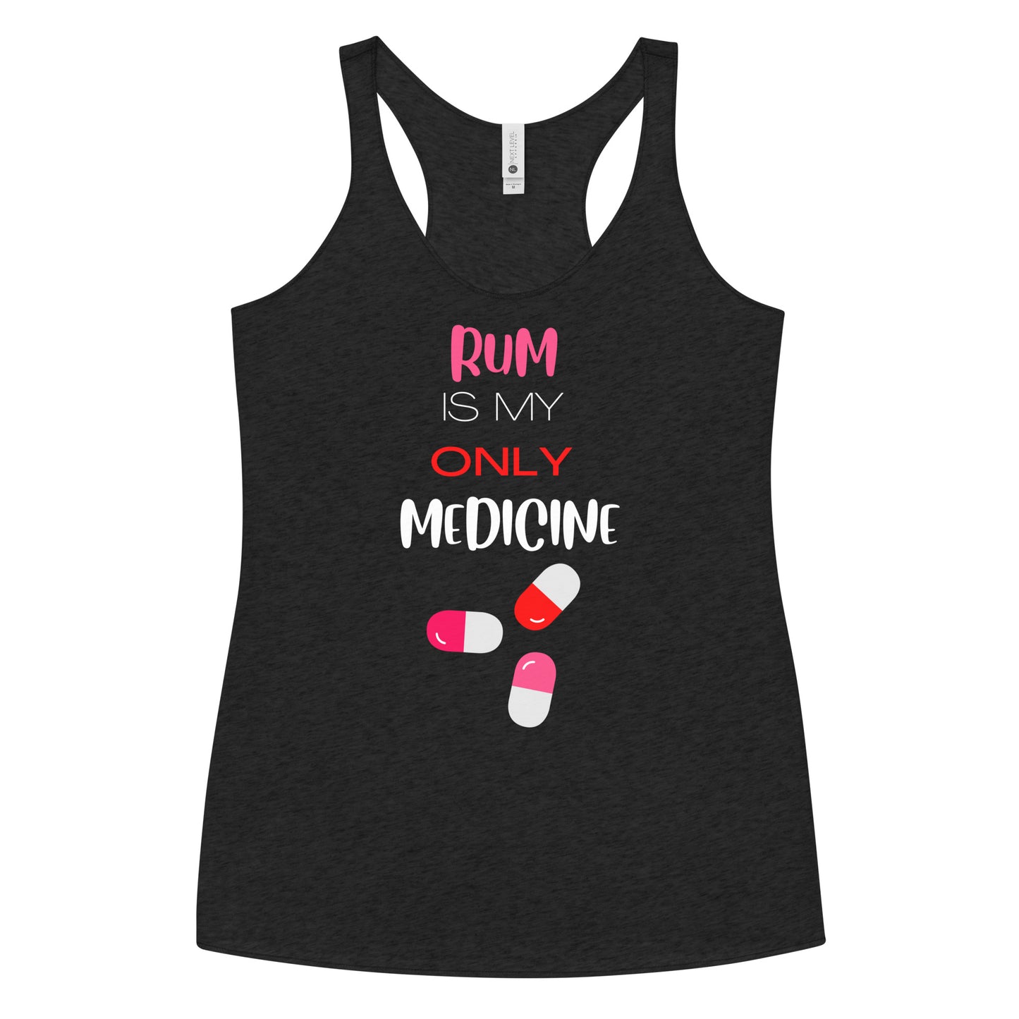 "Rum is my Only Medicine" Women's Racerback Tank